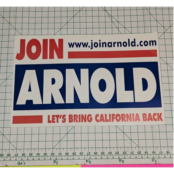 2x Arnold Schwarzenegger Official Campaign Election Yard Sign Governor CA - Picture 1 of 5